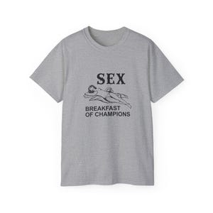 Breakfast Of Champions T-shirt Inappropriate Funny Sarcastic Tee Adult Humor Shirt Y2K Graphic Tee Hot Girl Offensive Shirt Bold Graphic Tee Sport Grey