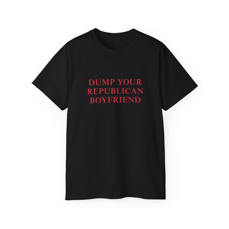 Dump Ihre punischen Freund-T-shirt Politisches Statement T-Shirt Demokratische lustige Woke Shirt sarkastischer Humor Tshirt Inspirierendes Shirt Black