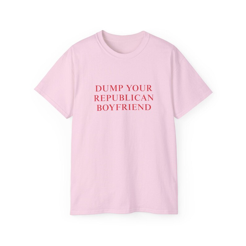 Dump Ihre punischen Freund-T-shirt Politisches Statement T-Shirt Demokratische lustige Woke Shirt sarkastischer Humor Tshirt Inspirierendes Shirt Light Pink
