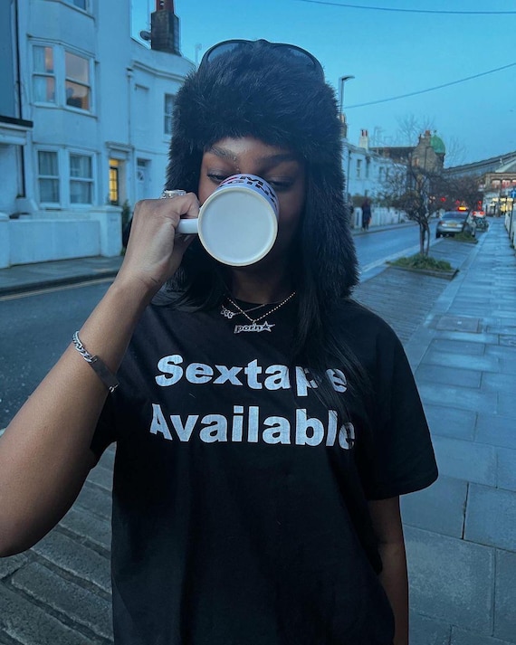 Sextape Available T-shirt Funny Sarcastic Tee Mean Girl Cunty Shirt Inappropriate Rude Tshirt Unhinged Iconic Slogan Shirt