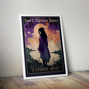 Yumi and the Nightmare Painter - Cosmere Universe Poster - Fantasy Fan Wallart - Brandon Sanderson - Coppermind