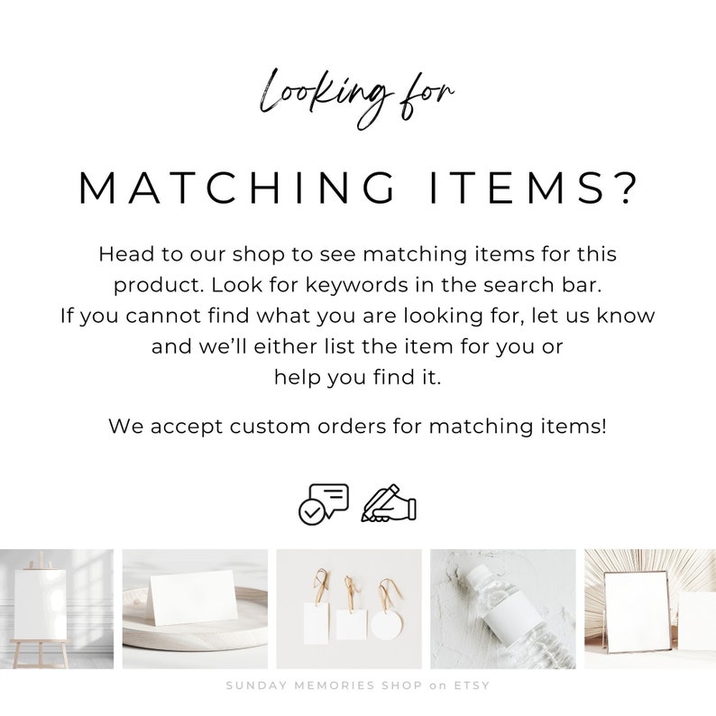 May include: White background with text that reads "Looking for MATCHING ITEMS?" and additional text below. The image includes a variety of product photos at the bottom, including a blank canvas, cards, tags, and a water bottle.