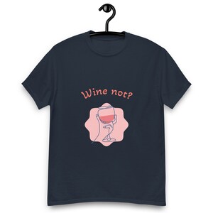 Funny tshirt, Wine tshirt, Funny quote, Play on words tshirt,
