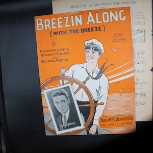 Vintage Sheet Music: "Breezin Along (With The Breeze)"
