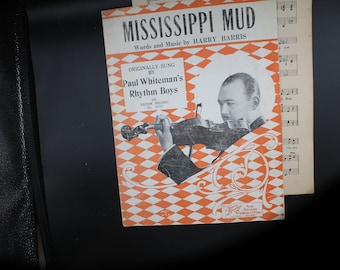 Vintage Sheet Music: "Mississippi Mud"