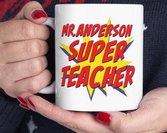 Super Teacher Mug, Comic Custom Mug for Teacher, Personalized Mug for Teacher,Teacher Cup, Mug for Teacher, Educator Gift, Superhero Teacher