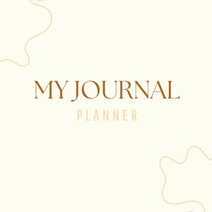 Peut inclure: Un fond blanc avec le texte "MY JOURNAL PLANNER" en police brune. L'arrière-plan est décoré de lignes brunes abstraites.