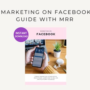 Könnte beinhalten: Ein rosa-weißer digitaler Marketing-Leitfaden mit dem Text "Marketing auf Facebook" und "Sofortiger Download". Der Leitfaden zeigt ein Foto einer Person, die ein Smartphone mit der Facebook-App geöffnet hält.