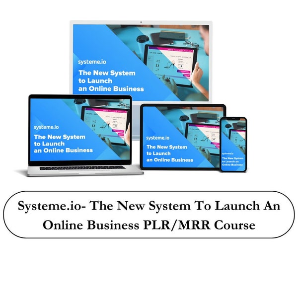 PLR/MRR Course | Systeme io The New System to Launch an Online Business | Download | Passive Income |Digital Marketing |Done For You |How To