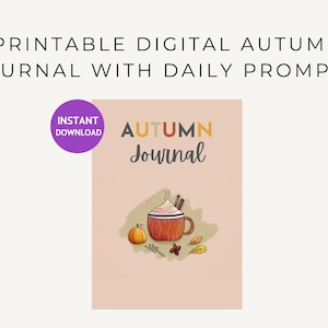 Autumn/Fall Journal Digital Download, Planner, Prompts, Calendar, Diary, Bucket List, To Do list, A4
