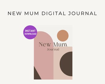 New Mum Journal & Planner, Digital Download, Diary, Workbook, Calendar, A4, Template, Personal Development, Self Care