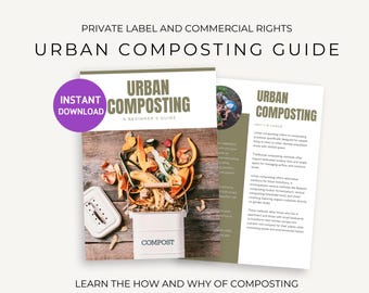 May include: A guide to urban composting with a close-up image of a white compost bin filled with food scraps and a title that reads "Urban Composting: A Beginner's Guide".