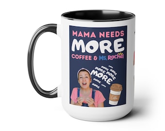 Ms. Rachel Mugs, Mugs for Moms, Mother's Day Gift Idea, Ms. Rachel and Coffee, Mother's Day Mug, Two-toned Mug