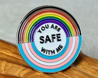 You Are Safe With Me - Pride Pin | LGBTQ+ Ally Pin | Progress Flag | Trans Ally Pin | Emaille Anstecknadel | LGBT Flagge