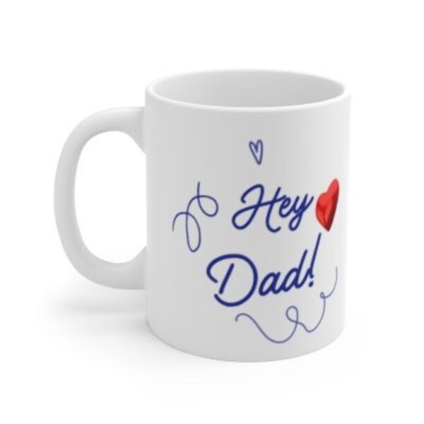 Father's day cool gift/ Ceramic Mug 11oz/ love you dad