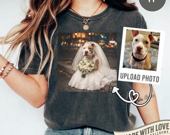 Custom Dog Bride Shirt, Funny Personalized Photo Feral Bride To Be Bridesmaid Gift, Just Engaged Dog Mom Silly Shirt, Comfort Colors T-Shirt