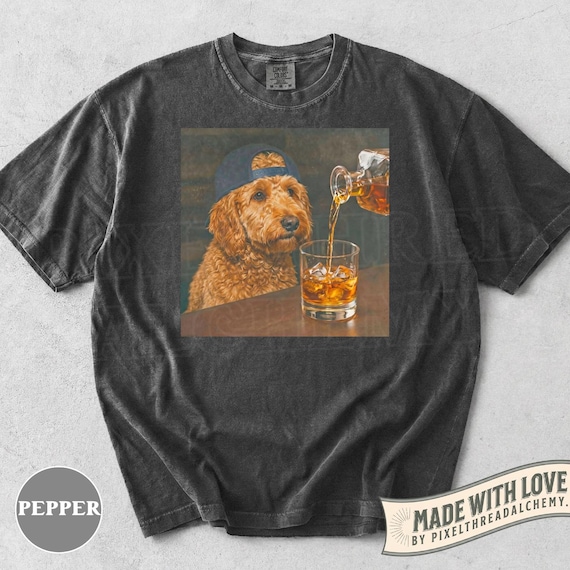 Funny Goldendoodle Drinking Whiskey Shirt, Silly Sarcastic Doodle Novelty Meme Graphic Tee, Funny Dog Gift Men Women, T-Shirt