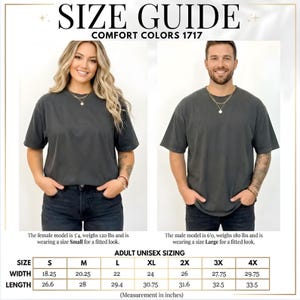 May include: A size guide for Comfort Colors 1717 t-shirts featuring two individuals wearing charcoal gray short-sleeve shirts. The chart displays adult unisex sizing with width and length measurements in inches for sizes small through 4XL.