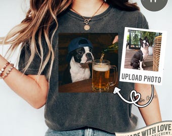 Funny Custom Dog Drinking Beer Shirt, Silly Sarcastic Personalized Photo Novelty Meme Graphic Tee, Funny Dog Gift Men Women, T-Shirt