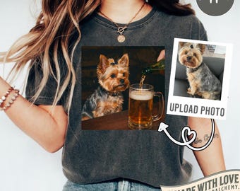 Funny Custom Dog Drinking Beer Shirt, Silly Sarcastic Personalized Photo Novelty Meme Graphic Tee, Funny Dog Gift Men Women, T-Shirt