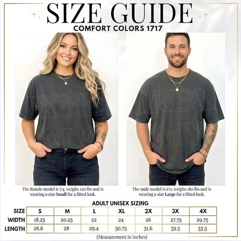 May include: A size guide for Comfort Colors 1717 unisex t-shirts, with measurements in inches. The guide shows sizes S to 4X. Two models are shown wearing the shirts, with their height and weight listed. The text "SIZE GUIDE" is at the top of the image.