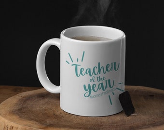 Teacher of the Year mug for homeschool mom, teacher gift for mom, mother's day gift, homeschool mom gift, homeschool coffee mug