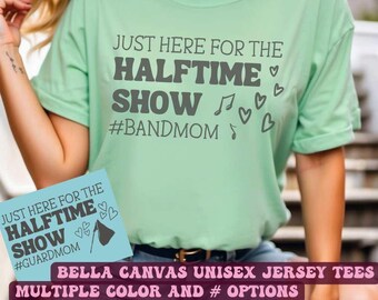 Halftime Show Bella Canvas Tee - Band/Guard Mom & Dad
