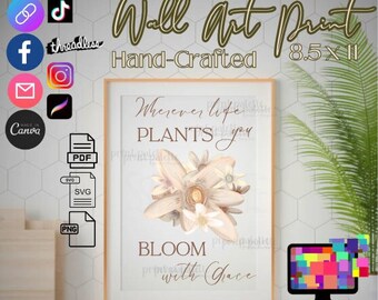 Floral Bloom Quotes Art Print, Hand-Drawn (PDF, SVG, PNG)
