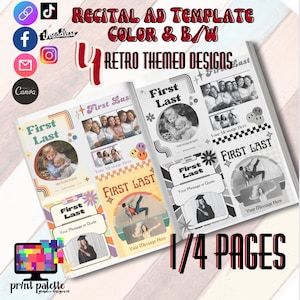 May include: A digital ad template for a recital, featuring four retro-themed designs with different color schemes and layouts. The designs include text that says "First Last" and "Your Message Here".