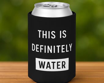 Funny Can Cooler This Is Definitely Water, Stocking Stuffers for Men, Beer Can Holder, Funny Gift for Husband, Christmas Gifts for Friends