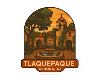 Sedona Tlaquepaque Sticker, Nature-Inspired Vinyl Decal, Travel Gift