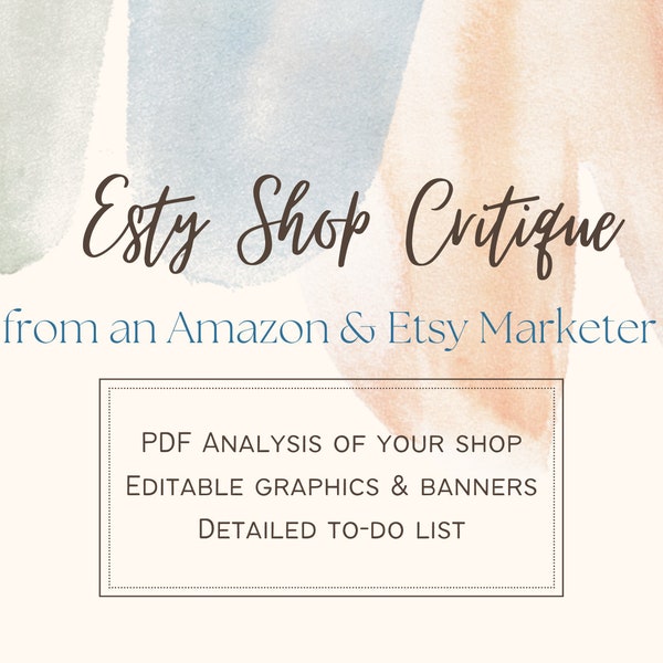 Etsy Shop Critique, Etsy Audit, Etsy Shop Analysis, Etsy Shop Makeover, Personalized Critique PDF Guide