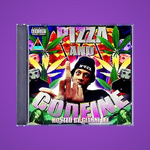 May include: A CD cover with a colorful design featuring a person giving the middle finger, pizza slices, marijuana leaves, and the text "Pizza and Codeine Hosted by Gianni Lee".
