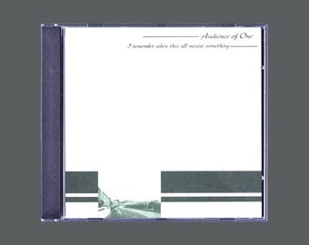 Audience Of One I Remember When This All Meant Something CD