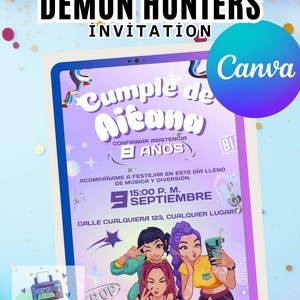 Puede incluir: Una invitación digital con el texto "DEMON HUNTERS INVITATION" en la parte superior. La invitación es para una fiesta de cumpleaños, con el nombre "Aitana" y la edad "8 AÑOS". El diseño incluye ilustraciones de personajes de estilo anime y el logo de Canva.