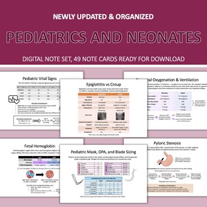 May include: A digital note set titled "Pediatrics and Neonates" with 49 note cards ready for download. The cards cover topics like pediatric vital signs, fetal hemoglobin, and oxygenation. The image has a pink background.