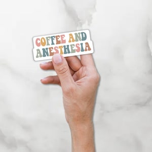 BOGO Anesthesia Stickers! Buy One Get One FREE Coffee & Anesthesia