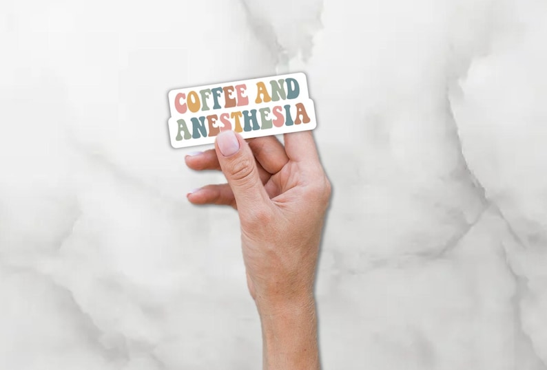 BOGO Anesthesia Stickers! Buy One Get One FREE Coffee & Anesthesia