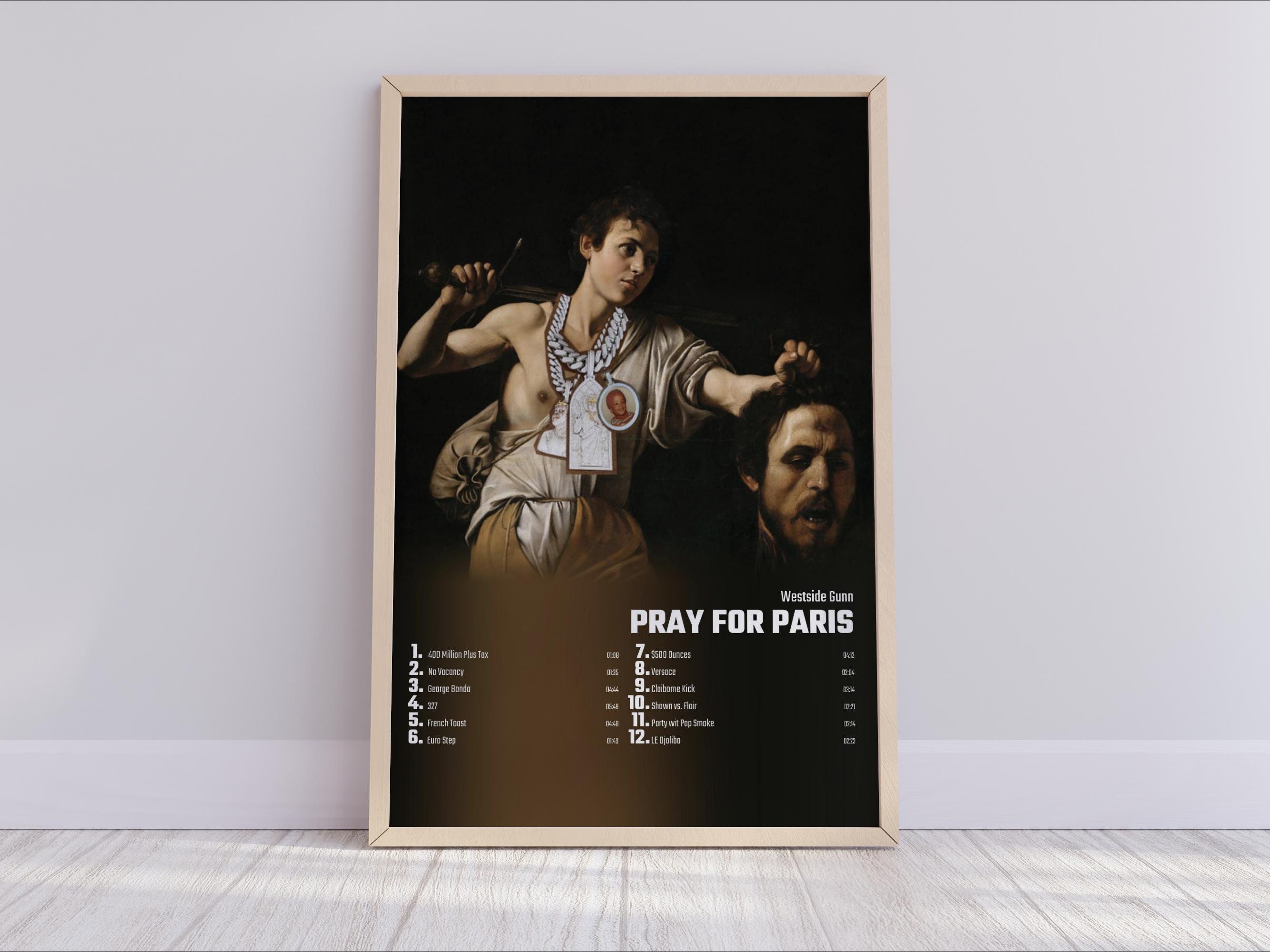 Westside Gunn Pray For Paris Album Cover Poster Designed & Sold By