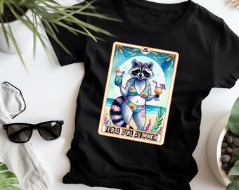 Feral Girl Summer Raccoon Shirt, Funny Raccoon Feral Girl TShirt Tarot Card Shirt, Stay Trashy Raccoon Summer Shirt, Funny Gift For Her