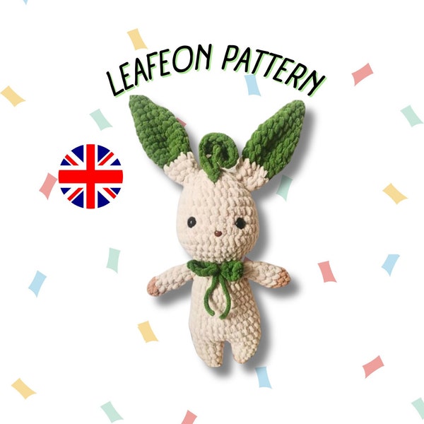 Leafeon crochet Amigurumi Plush - PATTERN PDF ONLY ( English)