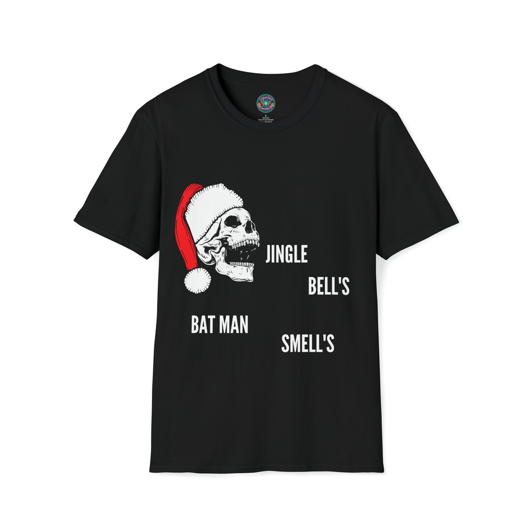 Jingle Bells Batman Smell's Christmas Tshirt Funny Etsy