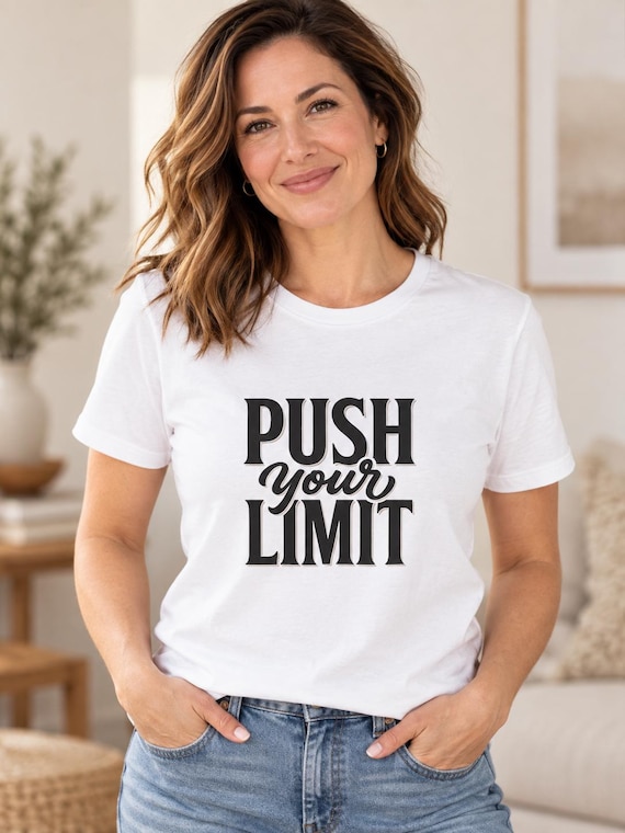 Push Your Limit T-Shirt | Motivational Typography Tee