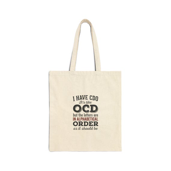 CDO Tote Bag | Alphabetical OCD Humor, 12 oz Cotton Canvas