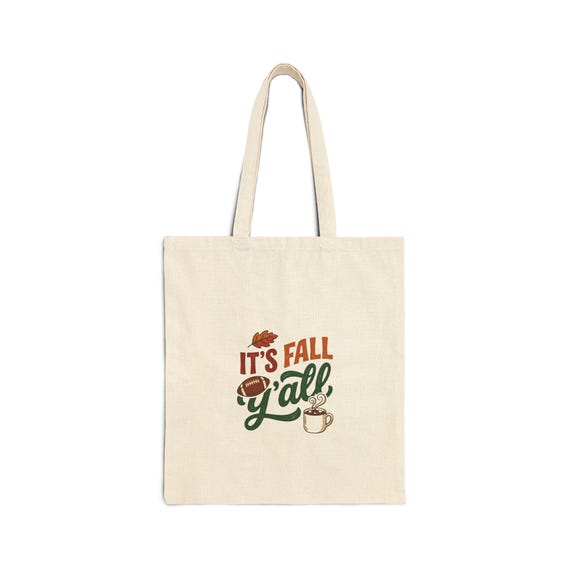 It’s Fall Y'all Tote Bag | Fall Leaves, Pumpkin Spice Design