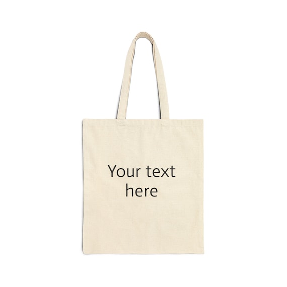 Custom Text Canvas Tote Bag | Personalized Grocery Market Bag