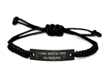 Isaiah 41:10, I Am With You Always, Christian Bible Verse Bracelet, Black Rope Engraved Bracelet, Inspirational Faith Bracelet, Religious