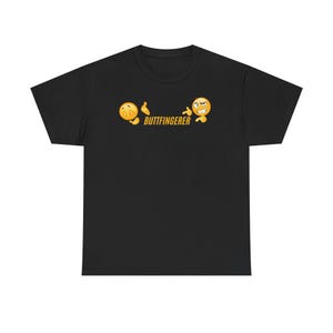 Buttfingerer Unisex Tee, Funny Graphic T-Shirt, Sarcastic Humor Shirt, Novelty Gift Top, Cotton Tee for Men and Women