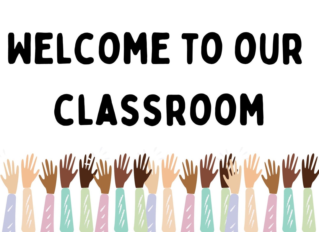 Incluivity Sign Welcome to Our Classroom - Inclusivity Sign - Etsy