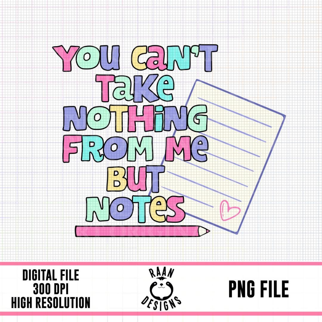 Take Notes PNG, Colorful Adult T-shirt Design (digital Download) - Etsy